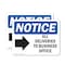 Signmission All Deliveries To Business Office Sign With Symbol, 7 in W x Rectangle, Vinyl Decal OS-2PACK-NS-D-57-L-10095 - alternate 1